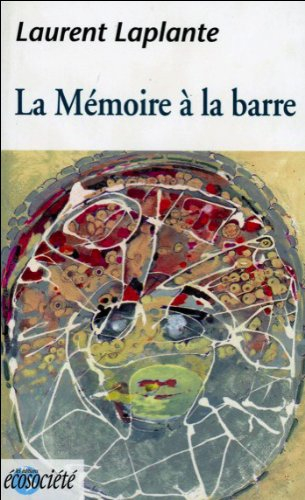 la mémoire à la barre