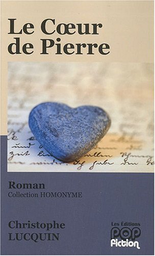 Le Coeur de Pierre