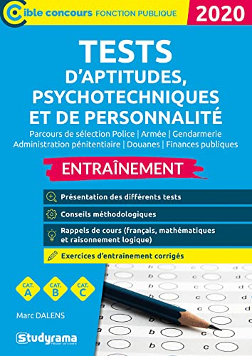 Tests d'aptitudes, psychotechniques et de personnalité, parcours de sélection police, armée, gendarm