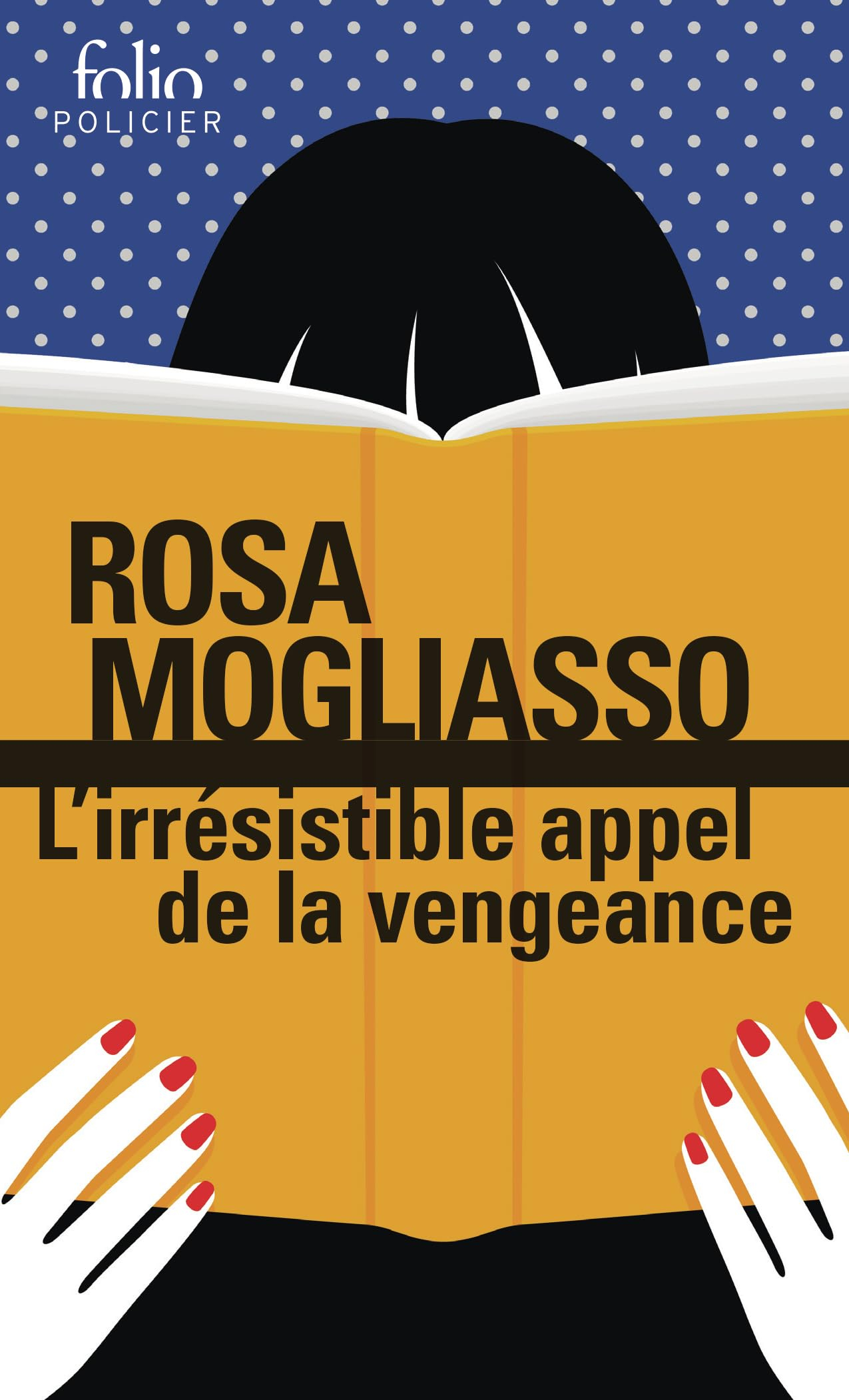 L'irrésistible appel de la vengeance