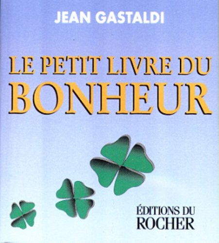 le petit livre du bonheur