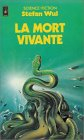 La Mort vivante