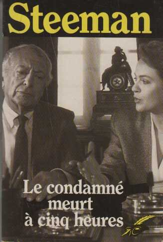 Le condamné meurt à cinq heures