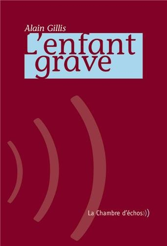 L'enfant grave