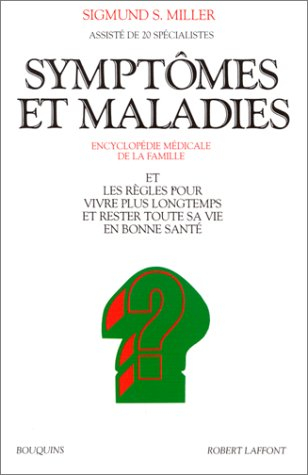 Symptômes et maladies