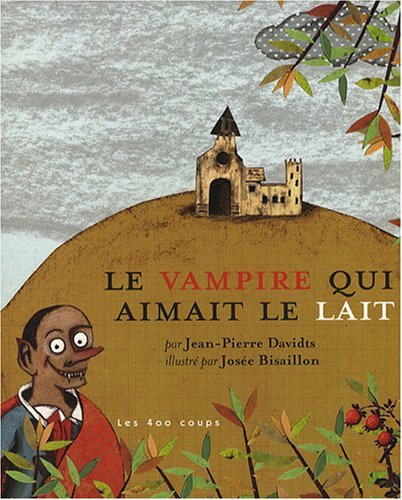 Le vampire qui aimait le lait