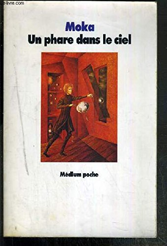 un phare dans le ciel