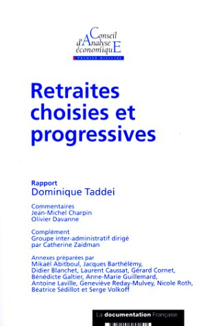 Retraites choisies et progressives