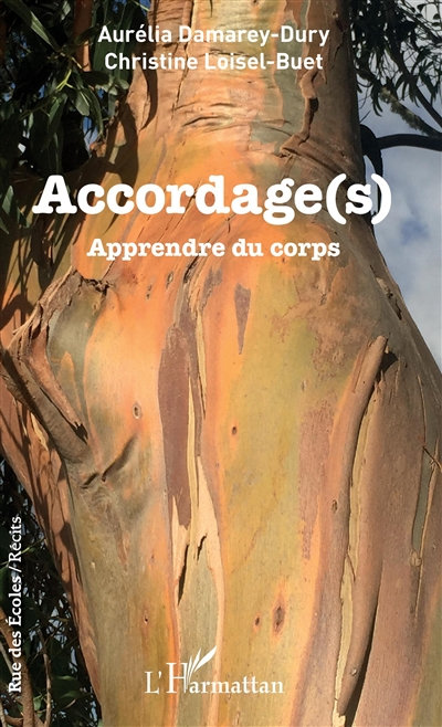 Accordage(s) : apprendre du corps