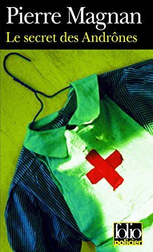 Le secret des Andrônes