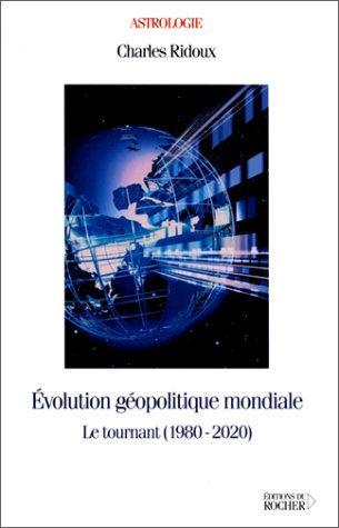 Evolution géopolitique mondiale : le tournant, 1980-2020