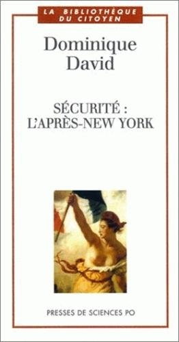 Sécurité : l'après-New York