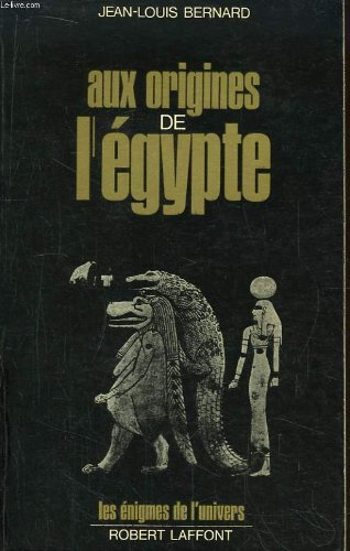 Aux origines de l'Egypte
