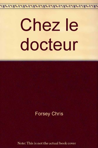 Chez le docteur