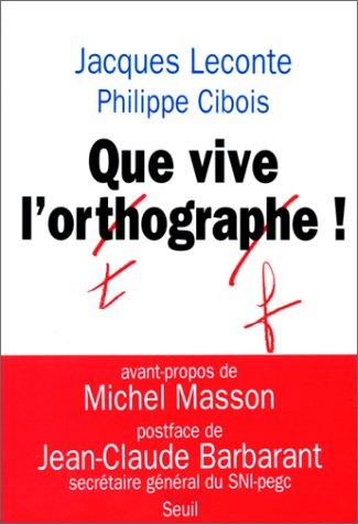 Que vive l'orthograph(f)e