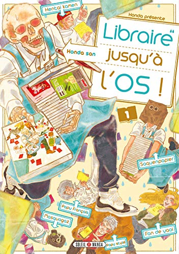 Libraire jusqu'à l'os. Vol. 1