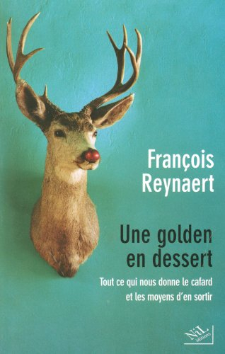 Une golden en dessert : tout ce qui nous donne le cafard et les moyens d'en sortir