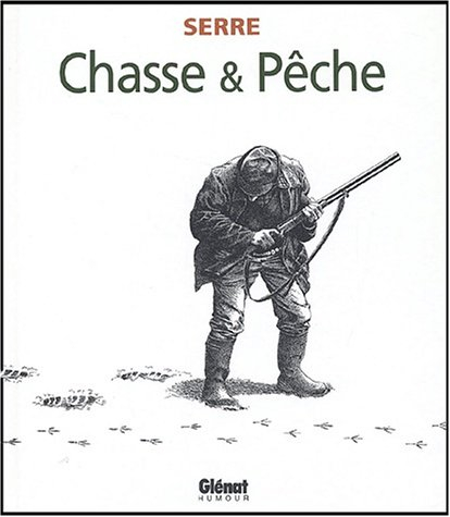 Chasse et pêche