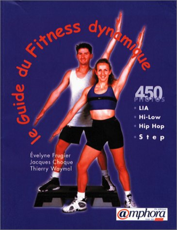 le guide du fitness dynamique