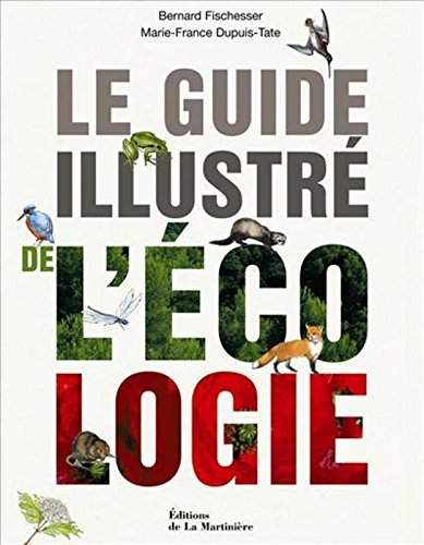 Le guide illustré de l'écologie
