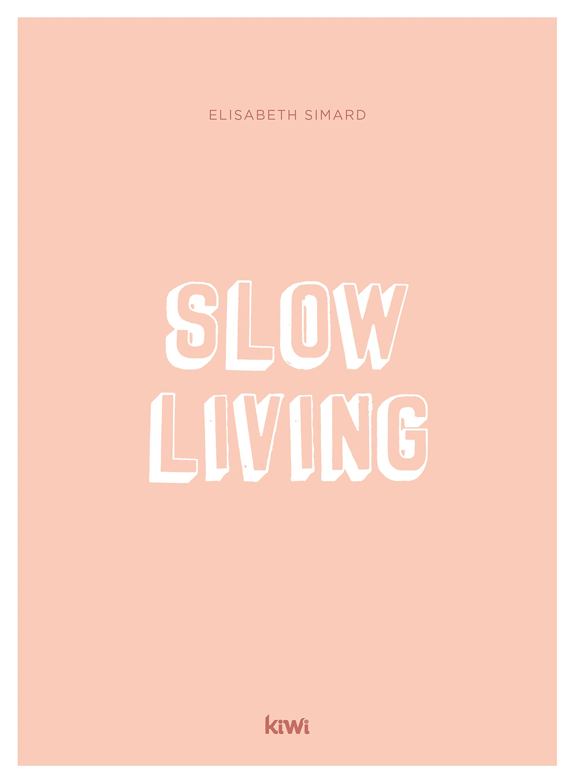 Slow living