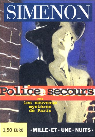 Police-secours ou Les nouveaux mystères de Paris