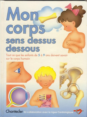 mon corps sens dessus dessous