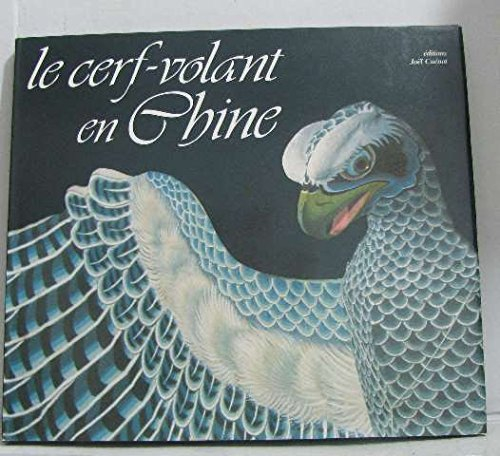 Le Cerf-volant en Chine