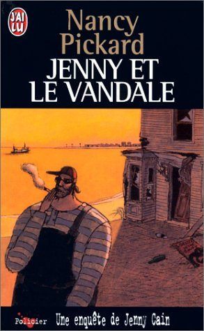 Une enquête de Jenny Cain. Jenny et le vandale