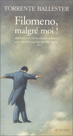 Filomeno, malgré moi ! : mémoires d'un jeune homme dérangé