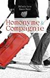 Homonyme et Compagnie