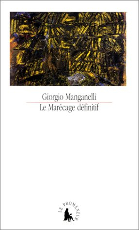 Le marécage définitif