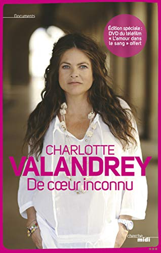 De coeur inconnu : récit