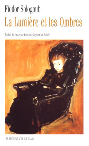 La lumière et les ombres