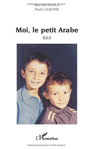 Moi, le petit Arabe