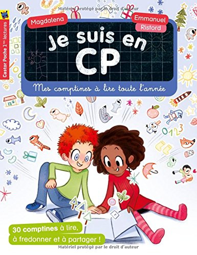 Je suis en CP. Mes comptines à lire toute l'année