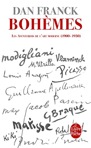 Les aventuriers de l'art moderne. Vol. 1. Bohèmes : 1900-1930