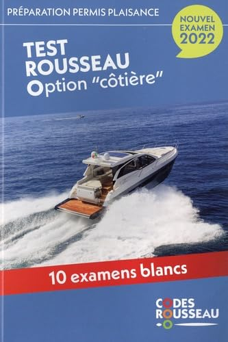 Permis bateau Rousseau. Test Rousseau option côtière : préparation permis plaisance, nouvel examen 2