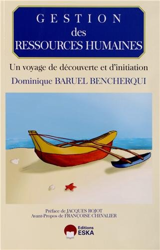 Gestion des ressources humaines : un voyage de découverte et d'initiation