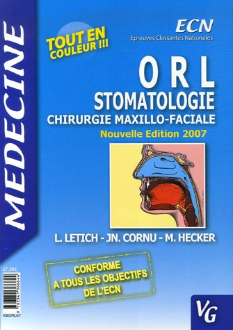 ORL, stomatologie, chirurgie maxillo-faciale : ECN médecine