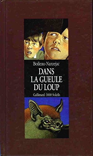 Dans la gueule du loup