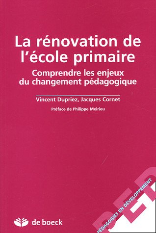 La rénovation de l'école primaire : comprendre les résistances au changement