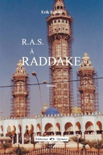 Le cycle diplomatique. Vol. 3. RAS à Raddake