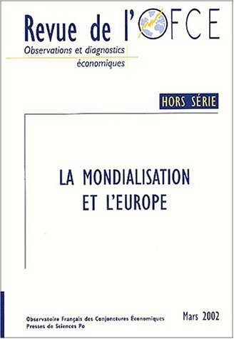 Revue de l'OFCE, hors-série, n° 2002. L'Europe et la globalisation