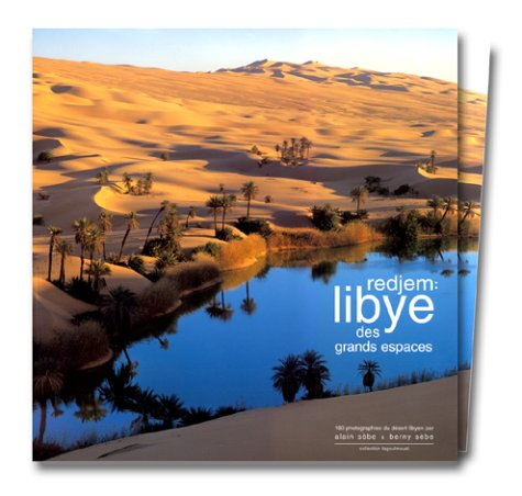 Redjem : Libye des grands espaces