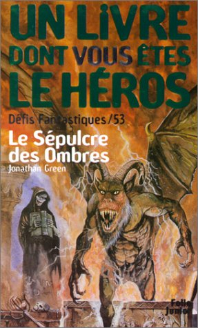 Le sépulcre des ombres
