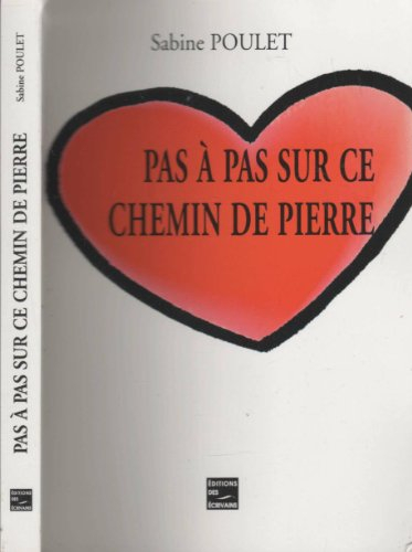 pas à pas sur ce chemin de pierre