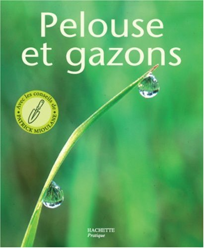 Pelouses et gazons : les conseils d'un spécialiste...