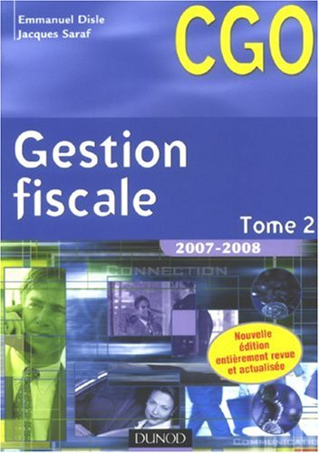 Gestion fiscale. Vol. 2. Processus 3 : gestion fiscale et relations avec l'administration des impôts