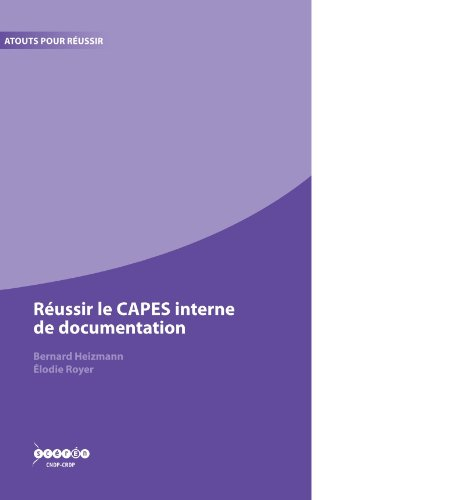 Réussir le CAPES interne de documentation